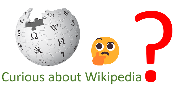 Curious about Wikipedia?