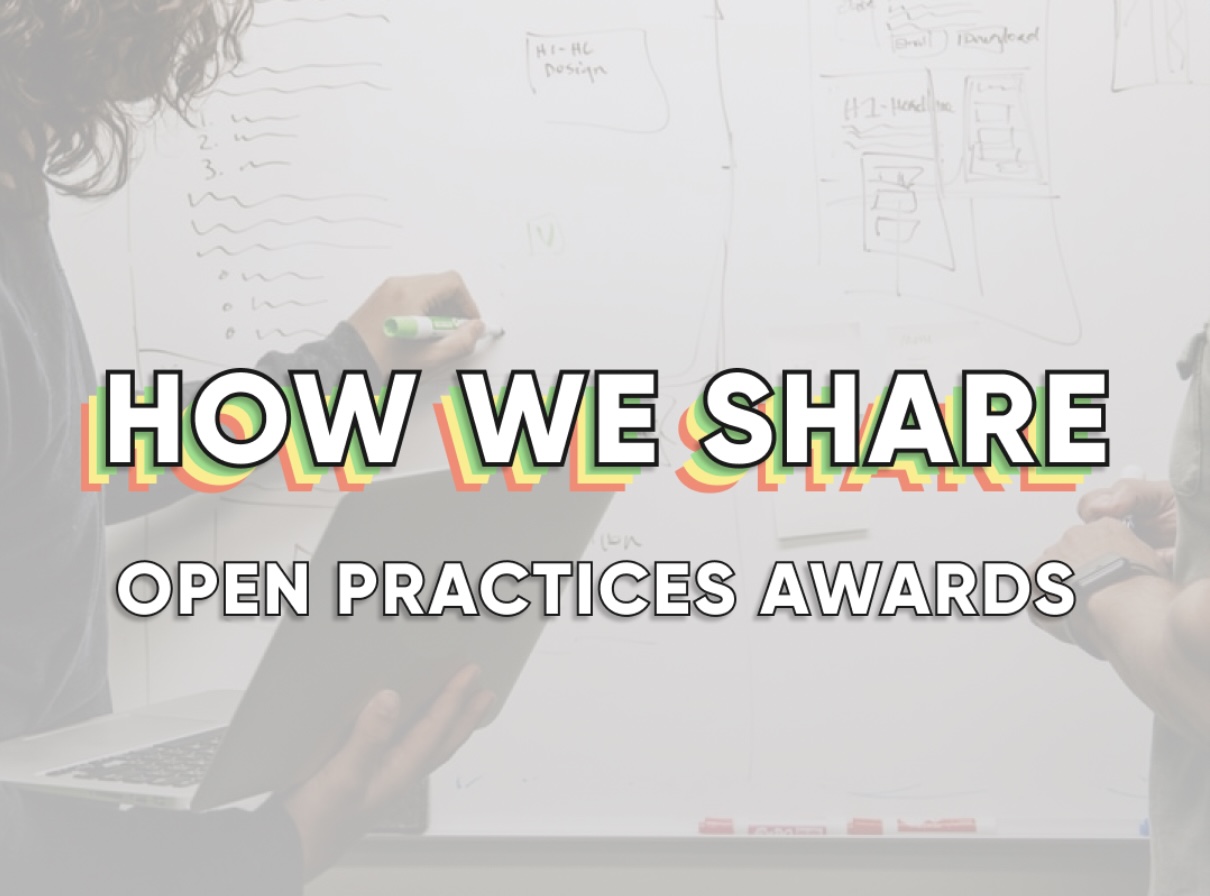 How we share- open practices awards